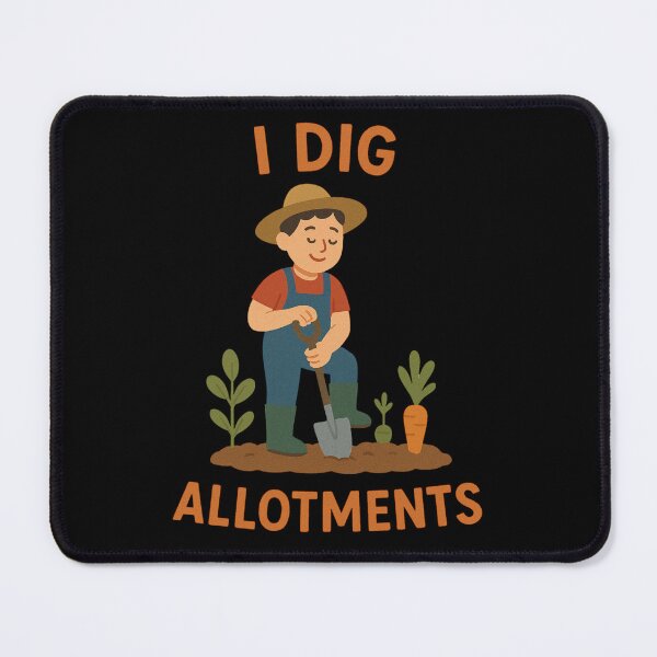 Item preview, I Dig Allotments designed and sold by NineSevenFour.