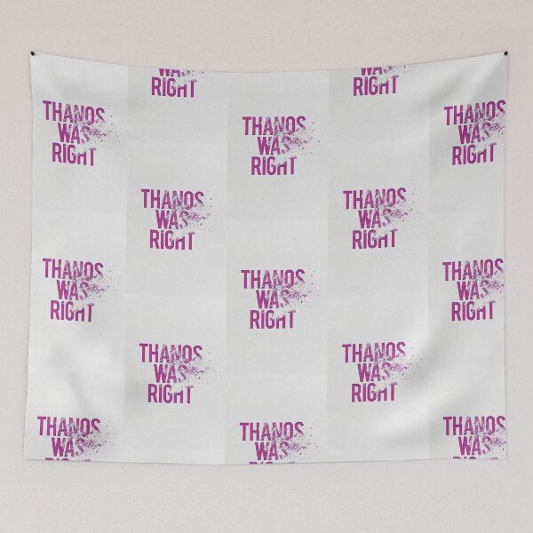 Item preview, thanos was right designed and sold by audreymoss3.