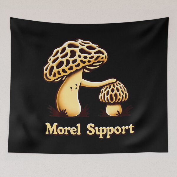 Item preview, Morel Mushroom Joke Morel Support Mycologist Mycology Pun designed and sold by LynneMarisa.