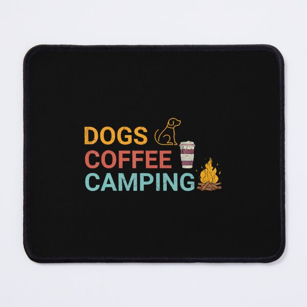 Item preview, Dogs Coffee Camping Lovers Outdoors Adventure Fun designed and sold by CaraRuth.