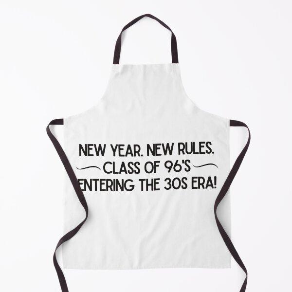 Item preview, Class of 96 – Entering the 30s Era – New Year New Rules Design designed and sold by luckyhue.