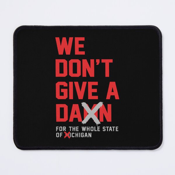 Item preview, We Dont Give Darn Michigan Funny Bold State Pride designed and sold by nojany.