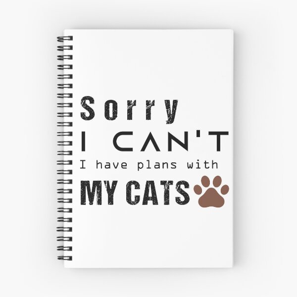 Item preview, Sorry I Can’t I Have Plans With My Cats – Funny Gift designed and sold by karibov.