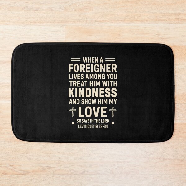 Item preview, Bible Verse Leviticus 19 Be Kind To Foreigners Christian designed and sold by LucretiaTina.
