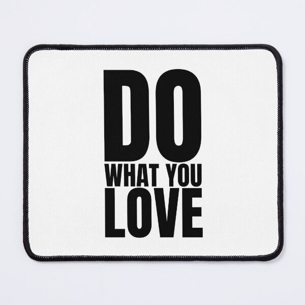 Item preview, Do what you love designed and sold by Dondonmart.