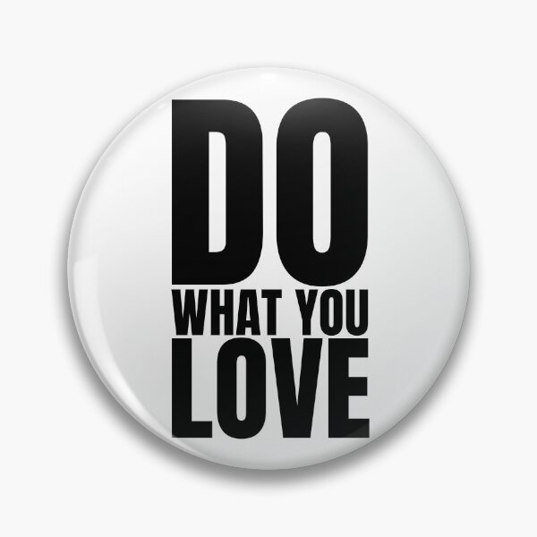 Item preview, Do what you love designed and sold by Dondonmart.