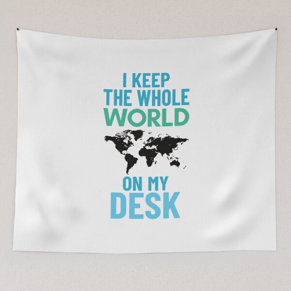 Item preview, I keep the whole world on my desk funny geography designed and sold by Think4Prints.