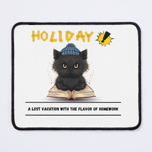 Item preview, Vacation with the Flavor of Homework designed and sold by AMBAYK.