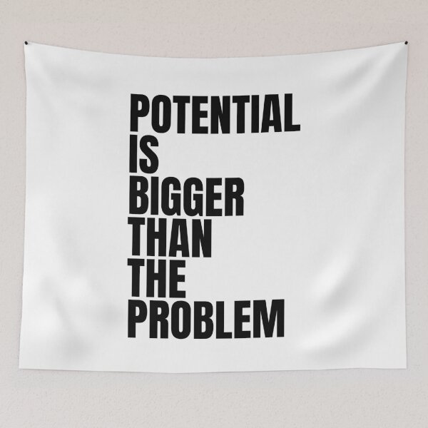 Item preview, Potential is bigger than the problem designed and sold by Dondonmart.