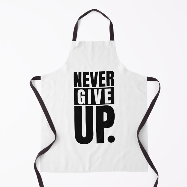 Item preview, Never give up designed and sold by Dondonmart.