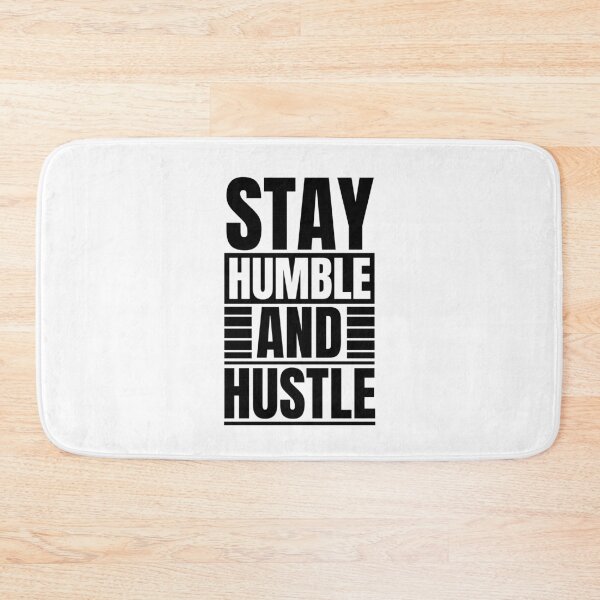 Item preview, Stay humble and hustle designed and sold by Dondonmart.