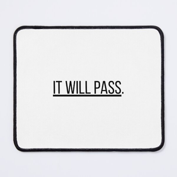 Item preview, It will pass. designed and sold by paulbiton.