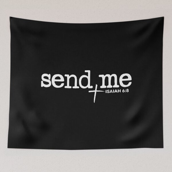 Item preview, Send Me Isaiah 68 Bible Verse Christian Religious Jesus designed and sold by MariaEdna1.