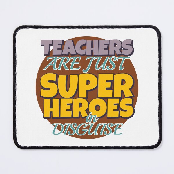 Item preview, Teachers are just super heroes in disguise designed and sold by Think4Prints.