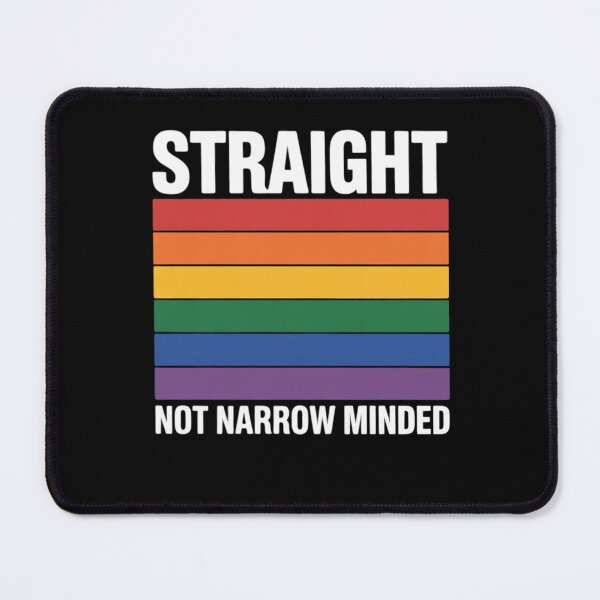 Item preview, Straight not narrow minded LGBT Gay Ally Queer Pride designed and sold by MathisBellanger.