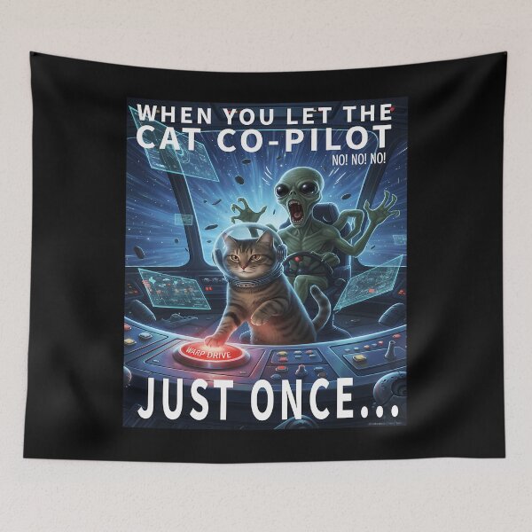 Item preview, When You Let The Cat Co-Pilot Just Once... Meme designed and sold by MaxalimetovArt.