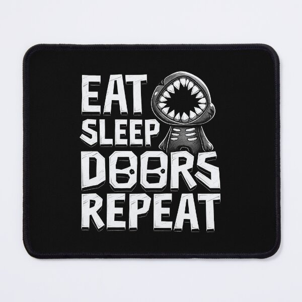 Item preview, Roblox Doors Eat Sleep Repeat designed and sold by Kubala Designs.