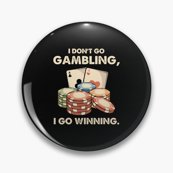 Item preview, I Don'T Go Gambling I Go Winning - Funny Poker Player designed and sold by CharlotteTerri.