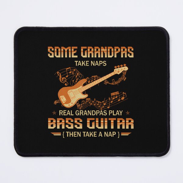 Item preview, Some Grandpas Take Naps Real Grandpas Play Bass Guitar designed and sold by CharlotteTerri.