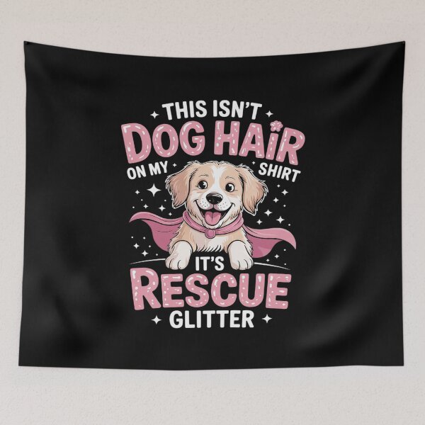 Item preview, Rescue Dog I This isn't dog hair on my  designed and sold by NailMolisa.