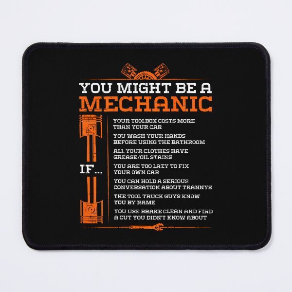 Item preview, You Might Be A Mechanic If Funny Mechanic (On Back) designed and sold by CharlotteTerri.