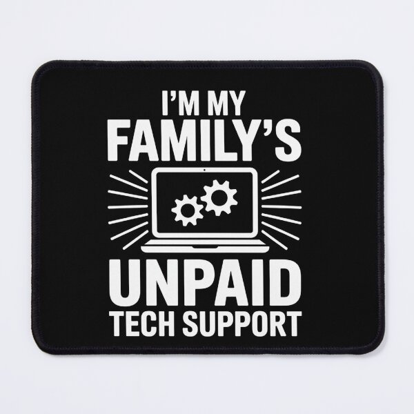 Item preview, I'M My Family'S Unpaid Tech Support Computer Engineer designed and sold by Elenasriveras.