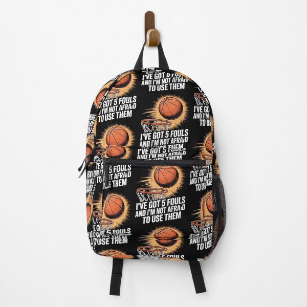 Item preview, Ive Got 5 Fouls And Im Not Afraid To Use Them Basketball designed and sold by CleoRoseanna.