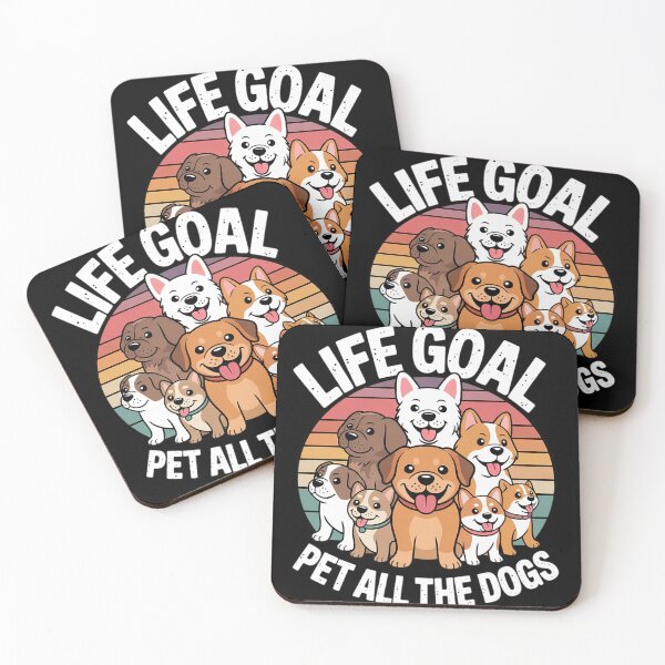 Item preview, Life Goal Pet All The Dogs Funny Dog Lover Puppy  designed and sold by MyzoToyota.