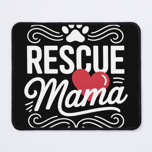 Item preview, Rescue Mama - Rescue Dog Lover Outfit Rescue Mom designed and sold by NailMolisa.