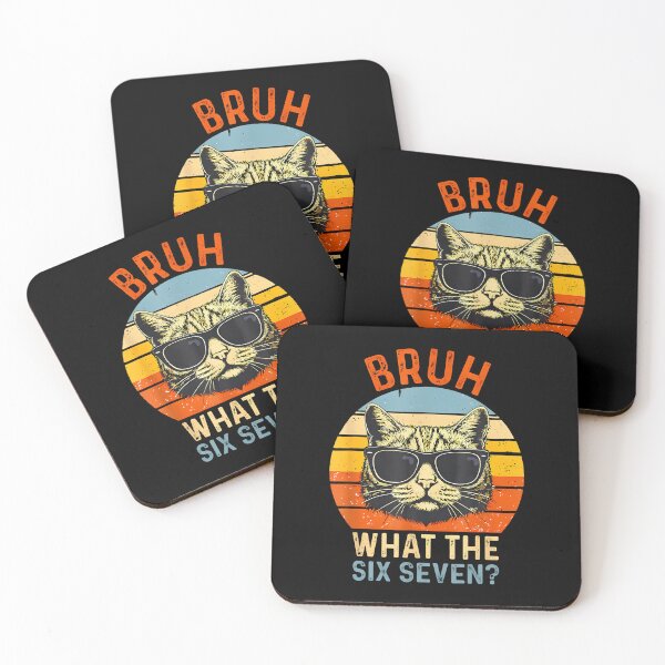 Item preview, What The Six Seven Bruh Funny Saying 	 Sarcastic Meme designed and sold by CleoRoseanna.