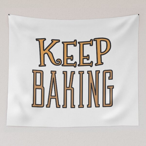 Item preview, Keep baking cute text designed and sold by Innet.
