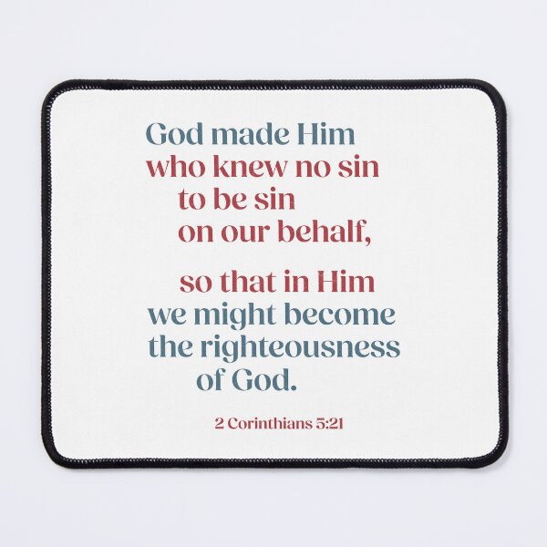 Item preview, So that in Him we might become the righteousness of God. - 2 Corinthians 5:21 designed and sold by LambsPath.