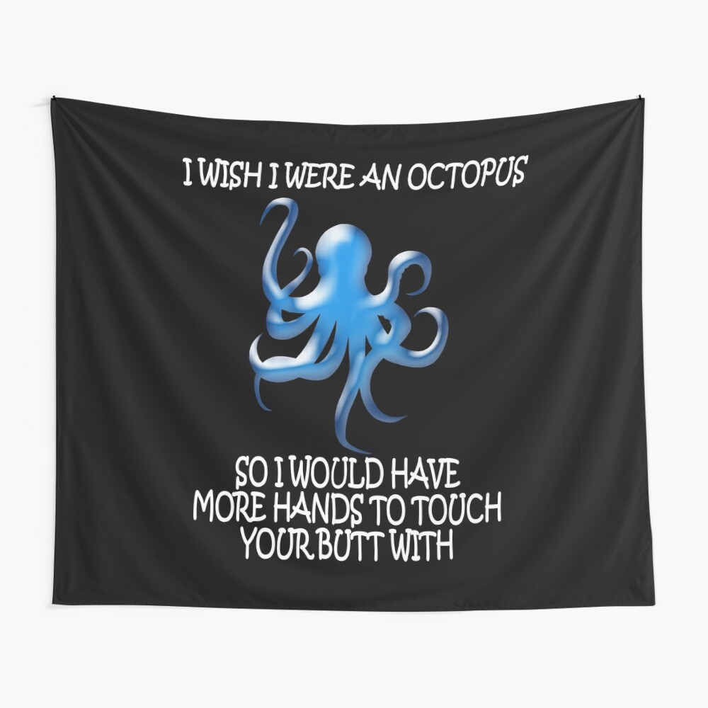 Octopus ass