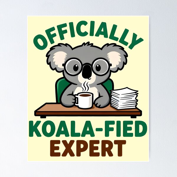 Item preview, Officially Koala-fied Expert - Funny Cute Koala Coffee Pun For Coffee Lovers designed and sold by Aesthetic-Avenue.
