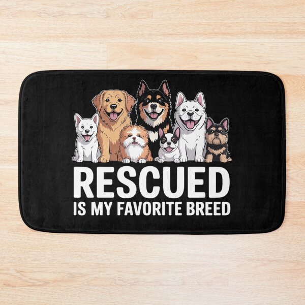 Item preview, Rescued Is My Favorite Breed - Animal Rescue 1  designed and sold by NailMolisa.