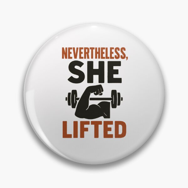 Item preview, Nevertheless, She Lifted: An Emblem of Determined Feminine Strength designed and sold by Jason123za.