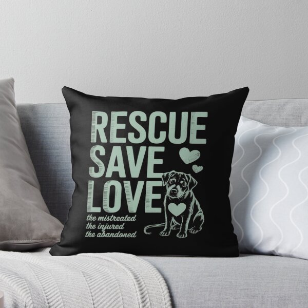 Item preview, Save Love Rescue the Mistreated Animals Rescue Dog  designed and sold by InspiredFoul.