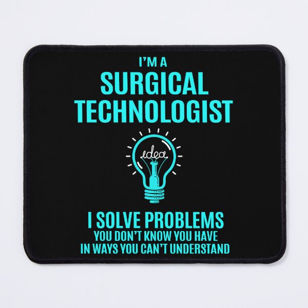 Item preview, Surgical Technologist designed and sold by jeromgaug336.