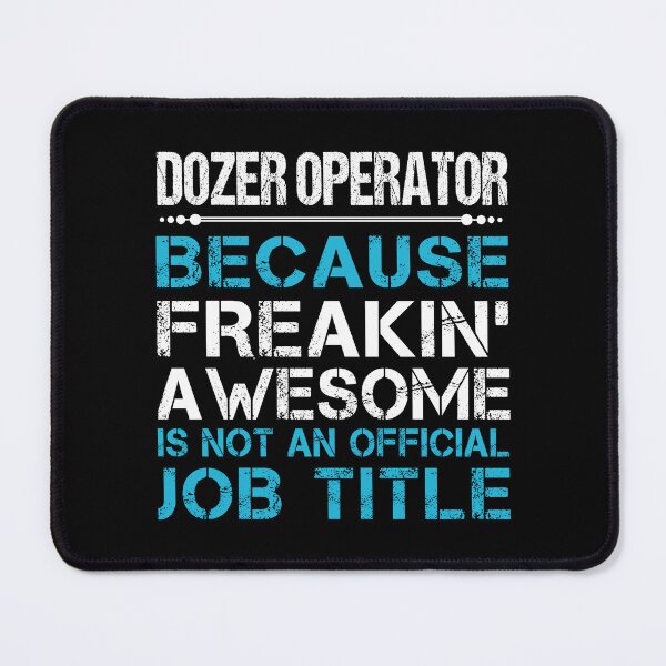 Item preview, Dozer Operator designed and sold by liviawong435.