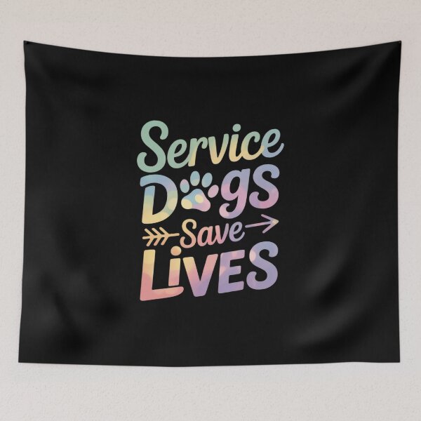 Item preview, Service Dogs Save Lives Funny Dog Tie Dye Animal Advocate  designed and sold by InspiredFoul.