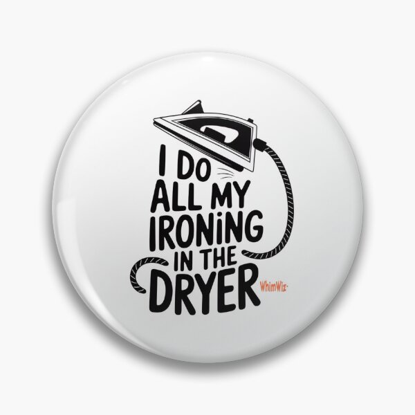Item preview, Ironing in the Dryer - WhimWiz Funny & Quirky Gift Ideas designed and sold by WhimWiz.