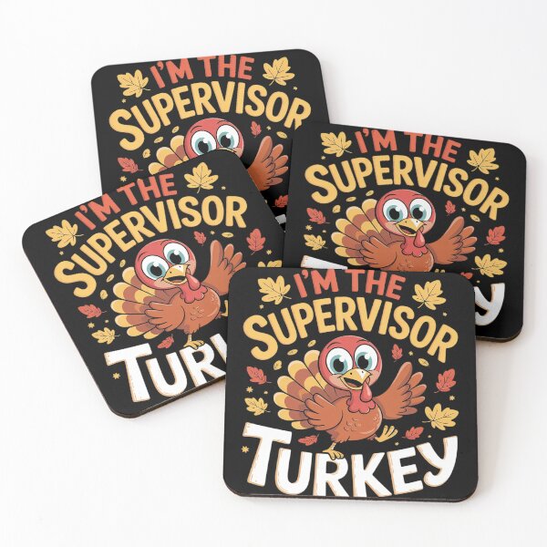 Item preview, Thanksgiving I'm The Supervisor Turkey  designed and sold by KotexTemu.