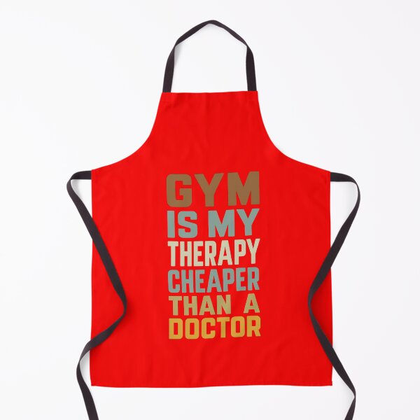 Item preview, Gym Is My Therapy – Cheaper Than a Doctor Fitness Quote Design designed and sold by Born To Be Fit.