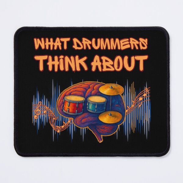 Item preview, What Drummers Think About | Drum Brain Art designed and sold by PROPera-design.