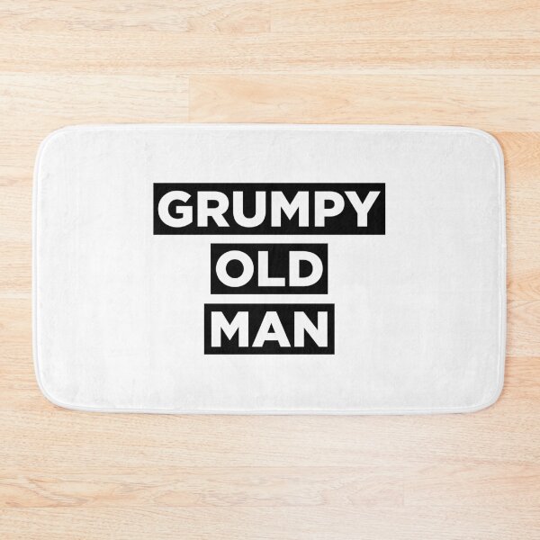 Item preview, Grumpy Old Man designed and sold by PaulSDesign.