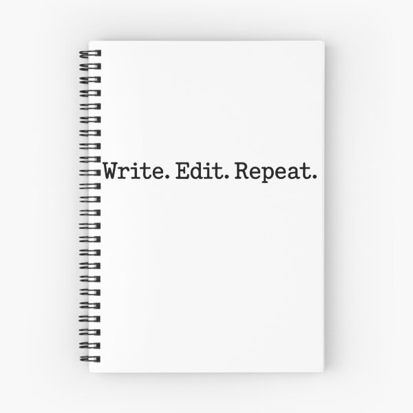 Item preview, Write. Edit. Repeat. - Bold Motivational Writing Quote Design designed and sold by JaneMcCarthyDNA.