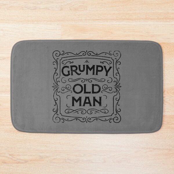 Item preview, Grumpy Old Man designed and sold by PaulSDesign.