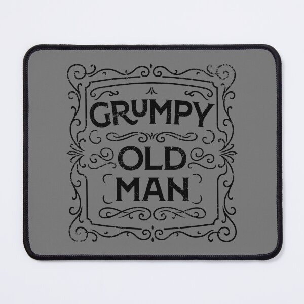 Item preview, Grumpy Old Man designed and sold by PaulSDesign.