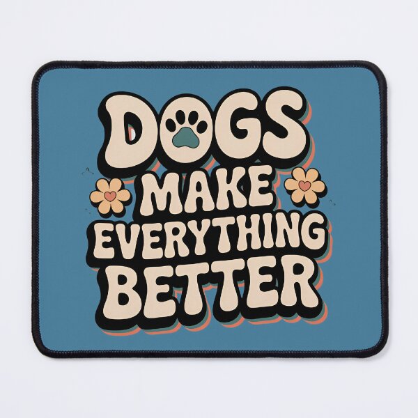 Item preview, Dogs Make Everything Better Quote - Cute Dog Lover Retro Typography Design designed and sold by Rangmanch.