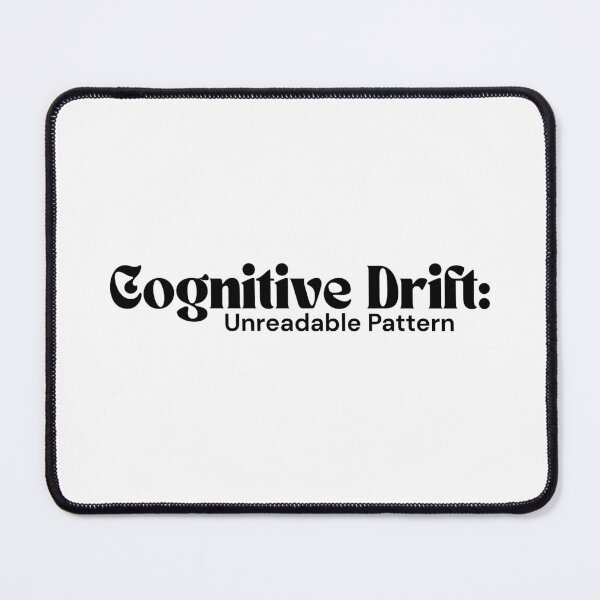 Item preview, Cognitive Drift: Unreadable Pattern – Minimalist Text Design | Dark Humor Quote | RETL Style designed and sold by RETL.